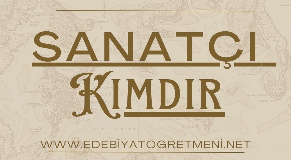 sanatçı kimdir