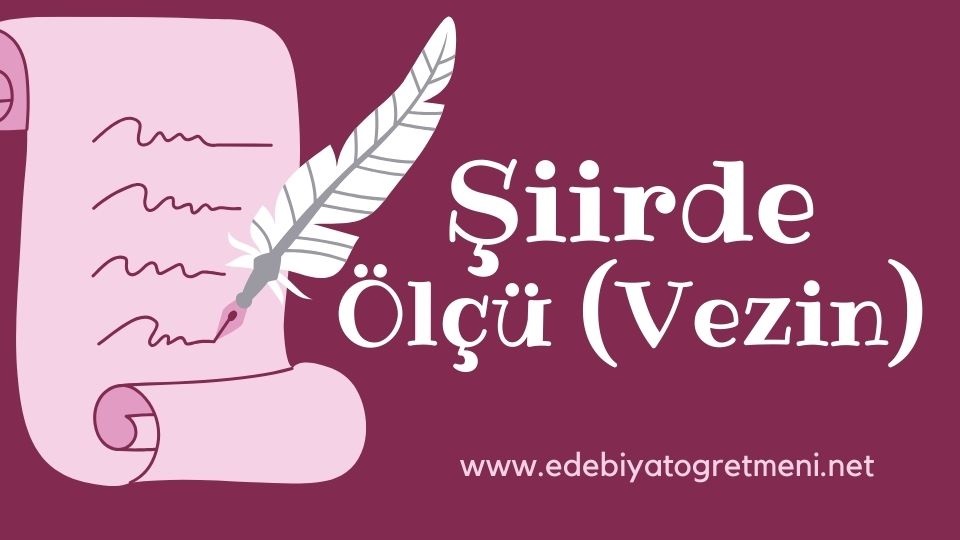 şiirde ölçü vezin