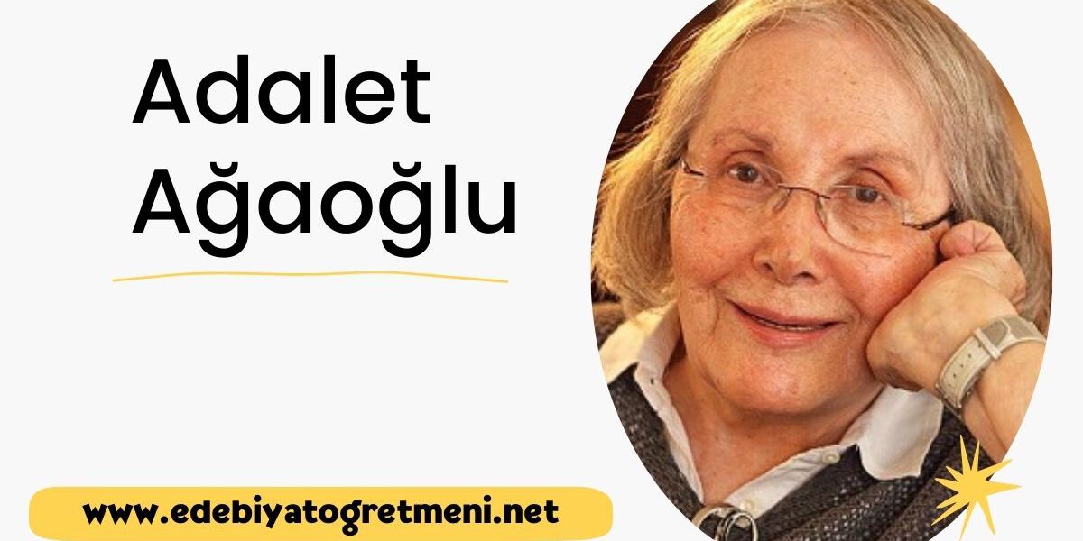 Adalet Ağaoğlu