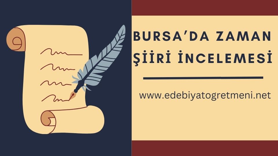 bursada zaman şiiri incelemesi